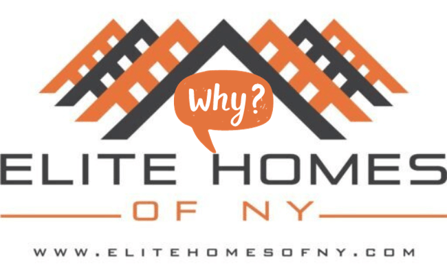 Why Choose Elite Homes of NY?
